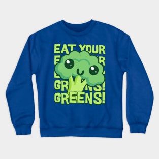 Eat Your Greens! Kawaii Broccoli Crewneck Sweatshirt